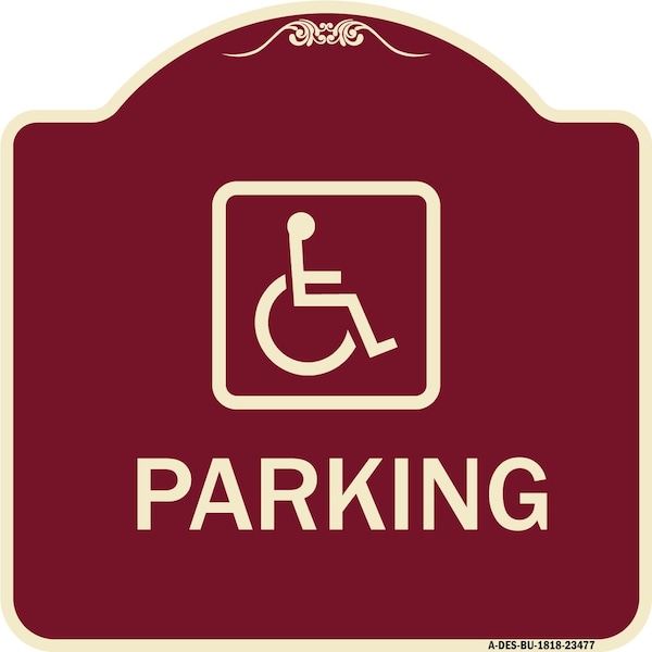 Signmission Parking Handicapped Symbol Heavy-Gauge Aluminum Architectural Sign, 18" x 18", BU-1818-23477 A-DES-BU-1818-23477 - main